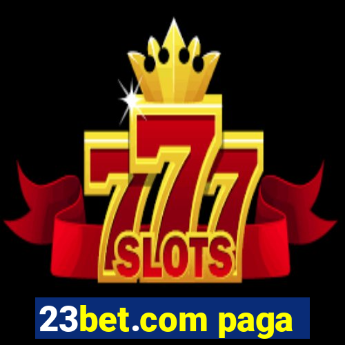 23bet.com paga